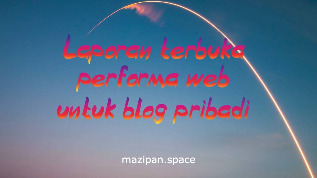 Cover Laporan terbuka performa web untuk blog pribadi